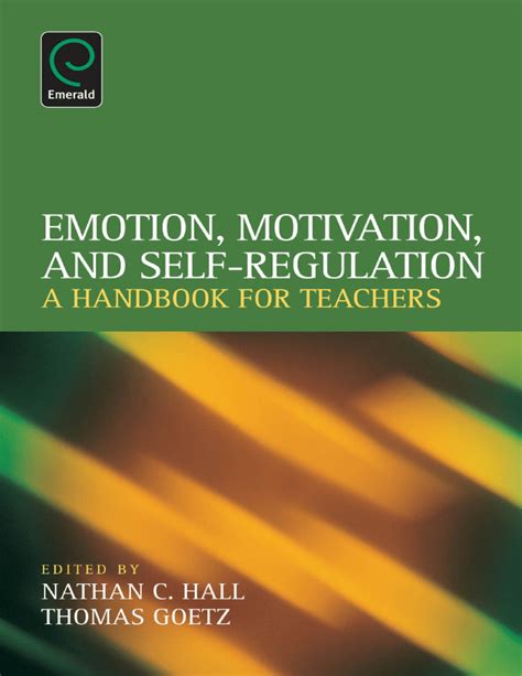Emotion, Motivation, and Self-Regulation A Handbook for Teachers Kindle Editon